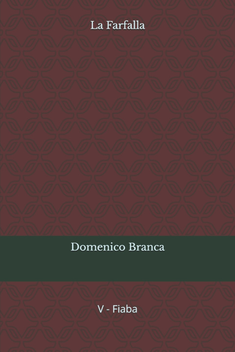 Kniha La Farfalla Domenico Branca