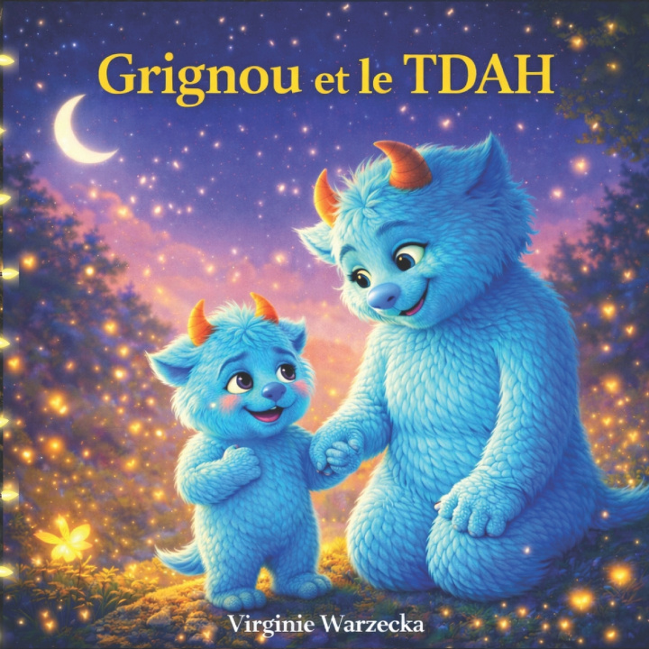 Kniha Grignou et le TDAH Virginie Warzecka