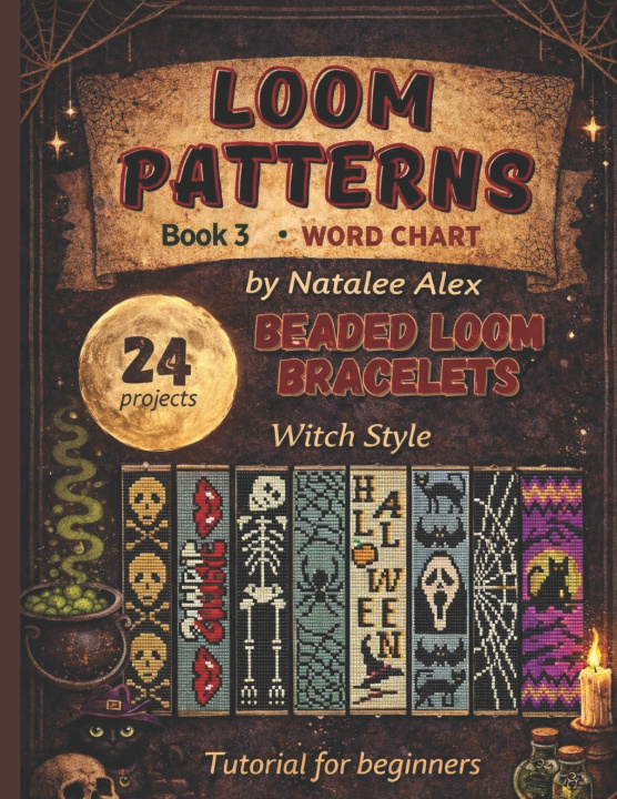 Kniha Beaded Loom Bracelet Patterns Natalee Alex