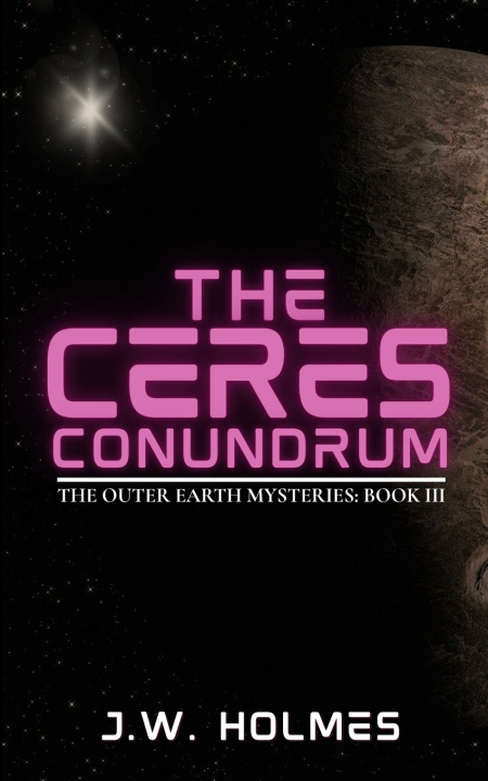 Knjiga The Ceres Conundrum J.W. Holmes