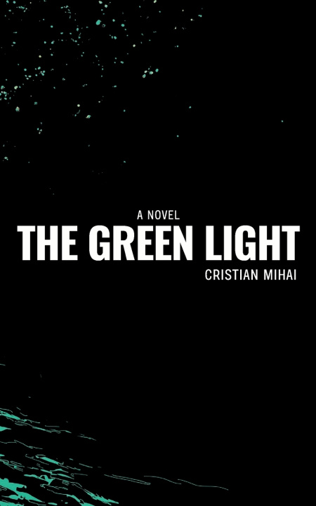 Kniha The Green Light Cristian Mihai