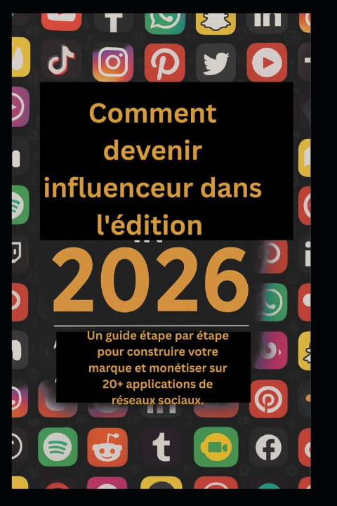 Buch Comment devenir influenceur dans l'édition 2026. Kaleigh S Gracia