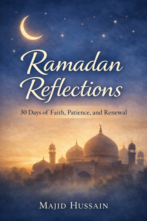 Kniha Ramadan Reflections Majid Hussain