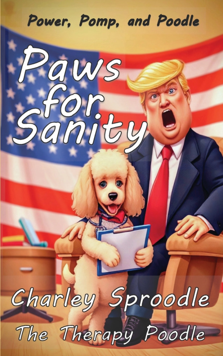 Kniha Paws for Sanity Charley Sproodle