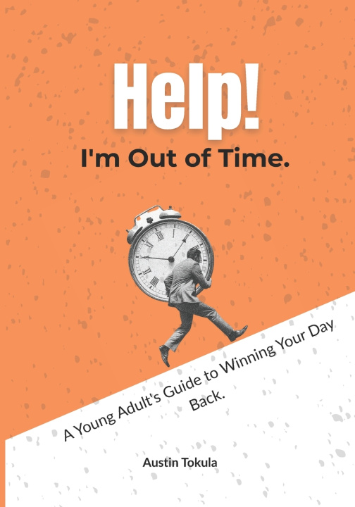 Kniha Help! I'm Out of Time Alex Carter