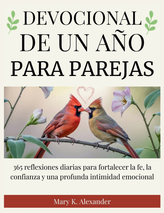 Книга DEVOCIONAL DE UN AÑO PARA PAREJAS Mary K. Alexander