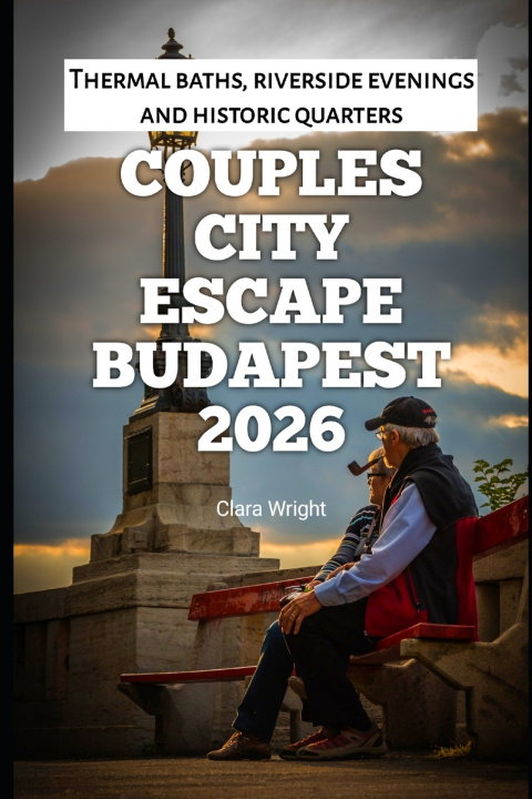 Kniha Couples City Escape Budapest 2026 Clara Wright