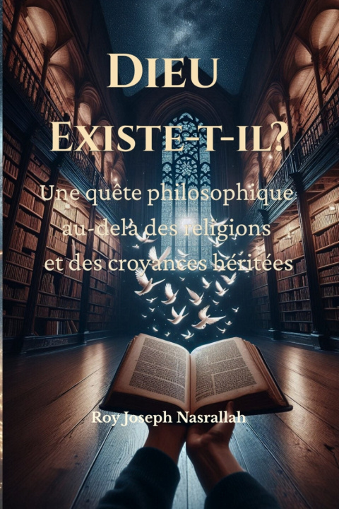 Knjiga Dieu Existe-t-il? Roy Joseph Nasrallah