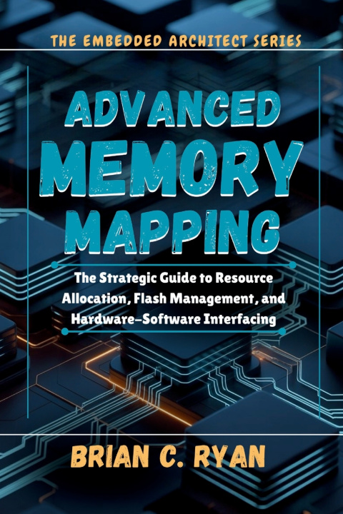 Könyv ADVANCED MEMORY MAPPING BRIAN C. RYAN