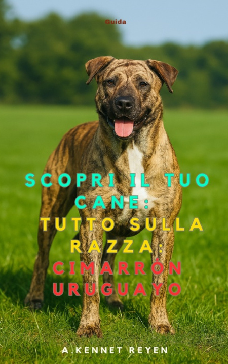 Książka Scopri il Tuo Cane A. Kennet Reyen