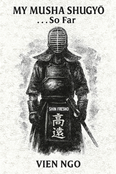 Kniha My Musha Shugyō... So Far Vien Cao Ngo