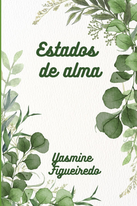 Книга Estados de Alma Yasmine Figueiredo