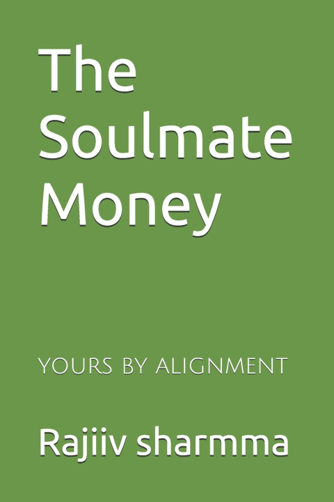 Kniha The Soulmate Money Rajiiv sharmma