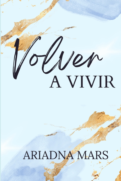 Kniha Volver a vivir Ariadna Mars