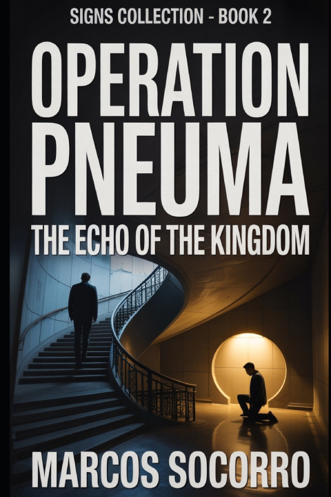 Knjiga Operation Pneuma Marcos Socorro