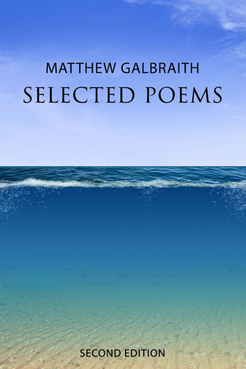 Kniha Selected Poems Matthew Galbraith