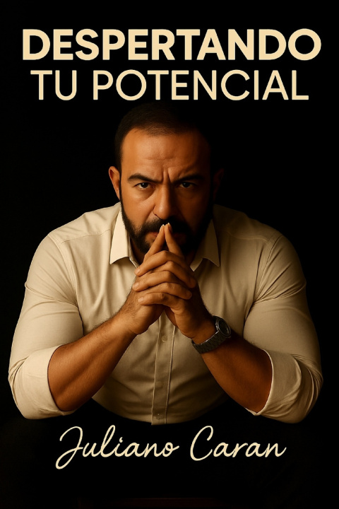 Knjiga Despertando el POTENCIAL JULIANO CARAN