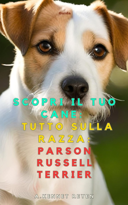 Книга Scopri il tuo Cane A. Kennet Reyen