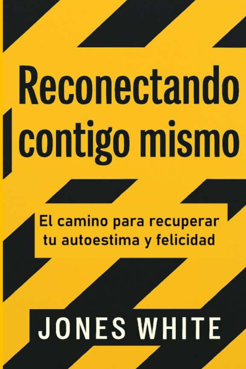 Kniha Reconectando contigo mismo Jones White