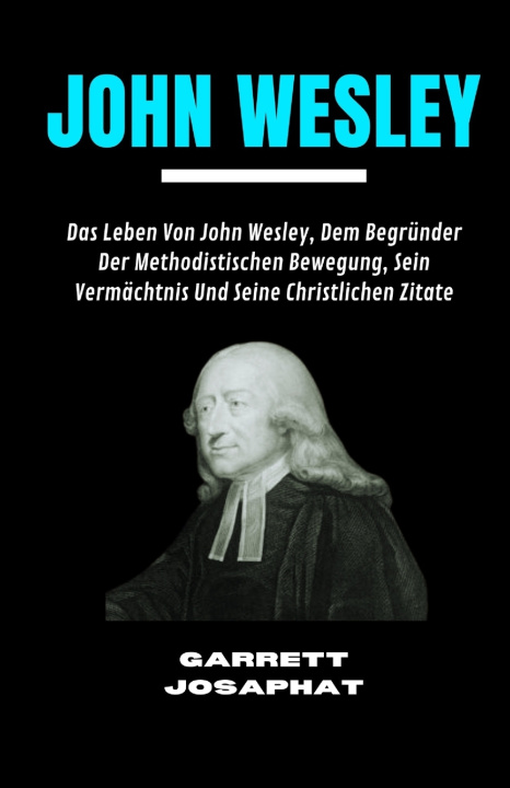 Boek JOHN WESLEY GARRETT JOSAPHAT