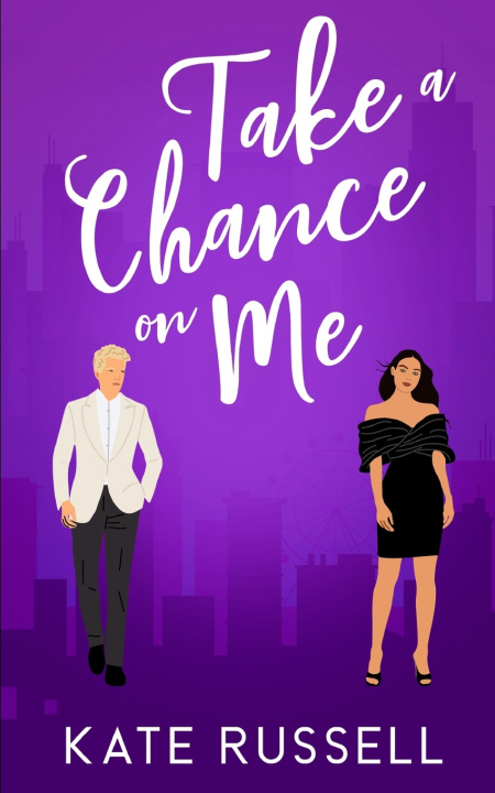 Kniha Take a Chance on Me Kate Russell
