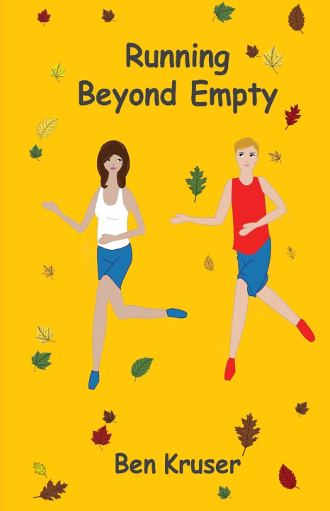 Kniha Running Beyond Empty Ben Kruser