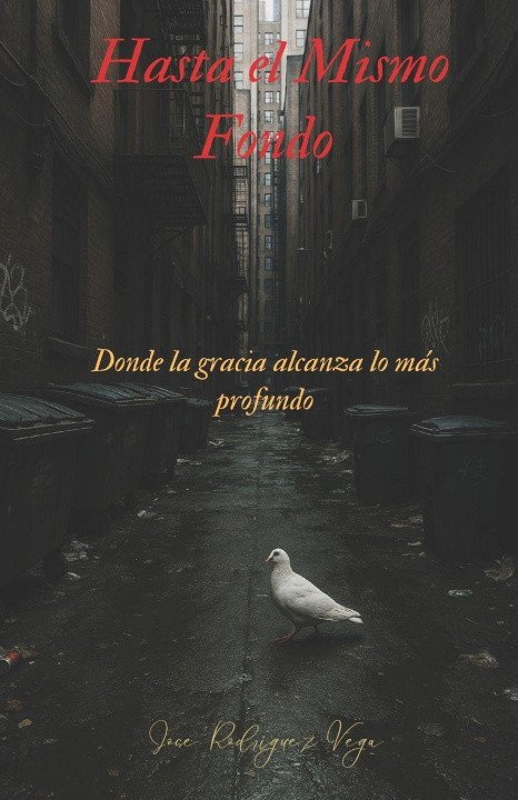 Knjiga Hasta el Mismo Fondo Flor María Delgado Bonilla