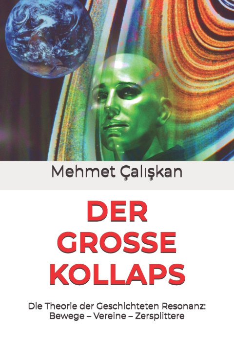 Könyv DER GROSSE KOLLAPS Mehmet Çalışkan