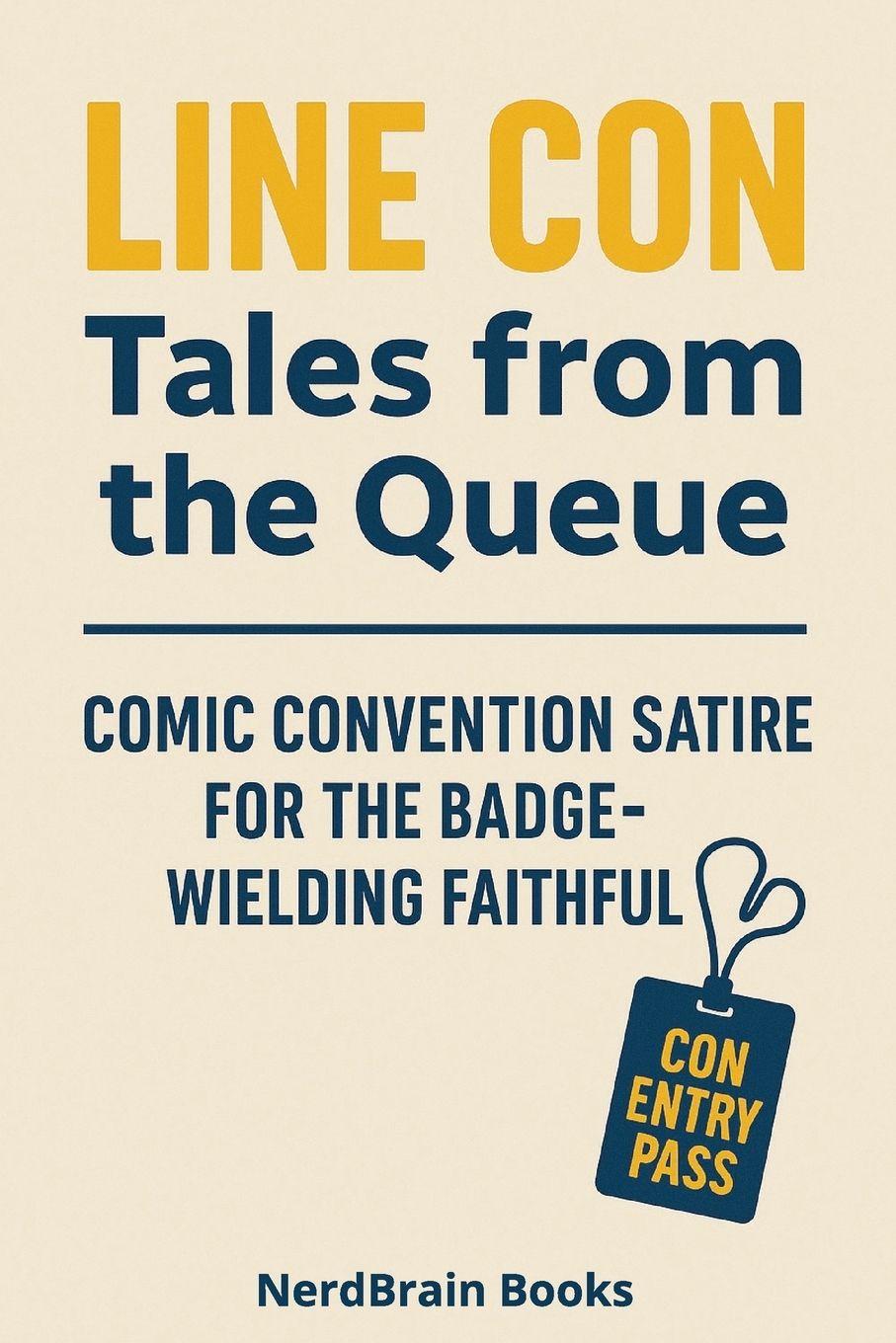 Kniha Line Con Tales from the Queue NerdBrain Books