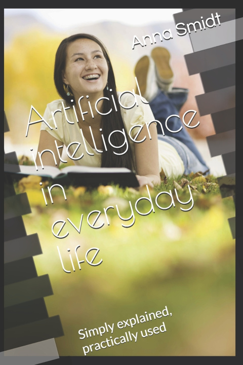 Kniha Artificial intelligence in everyday life Anna Smidt
