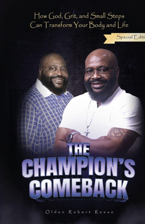 Книга The Champion's Comeback Olden Robert Reese