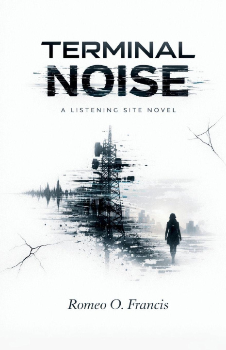Kniha TERMINAL NOISE Romeo O Francis