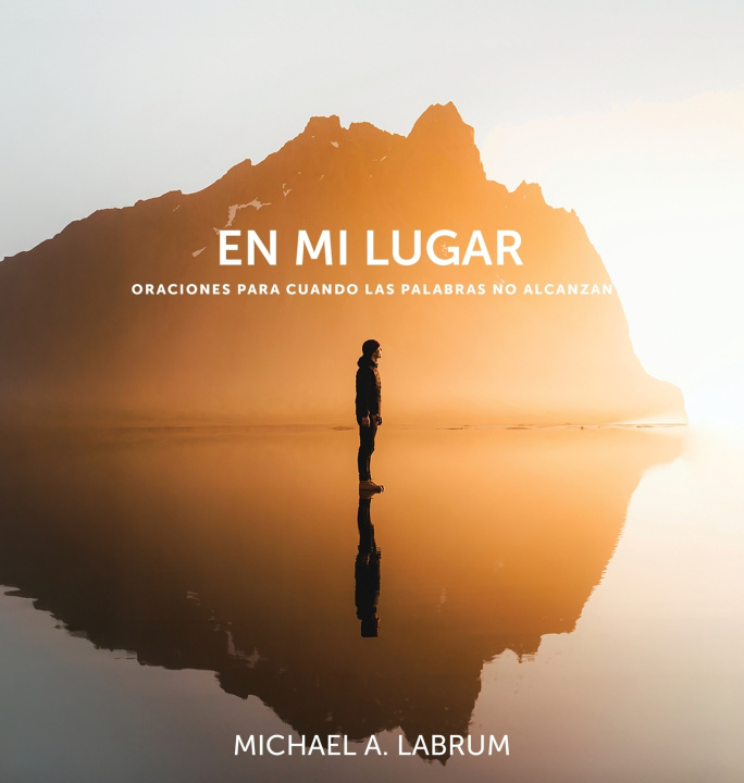 Knjiga En Mi Lugar Michael A Labrum