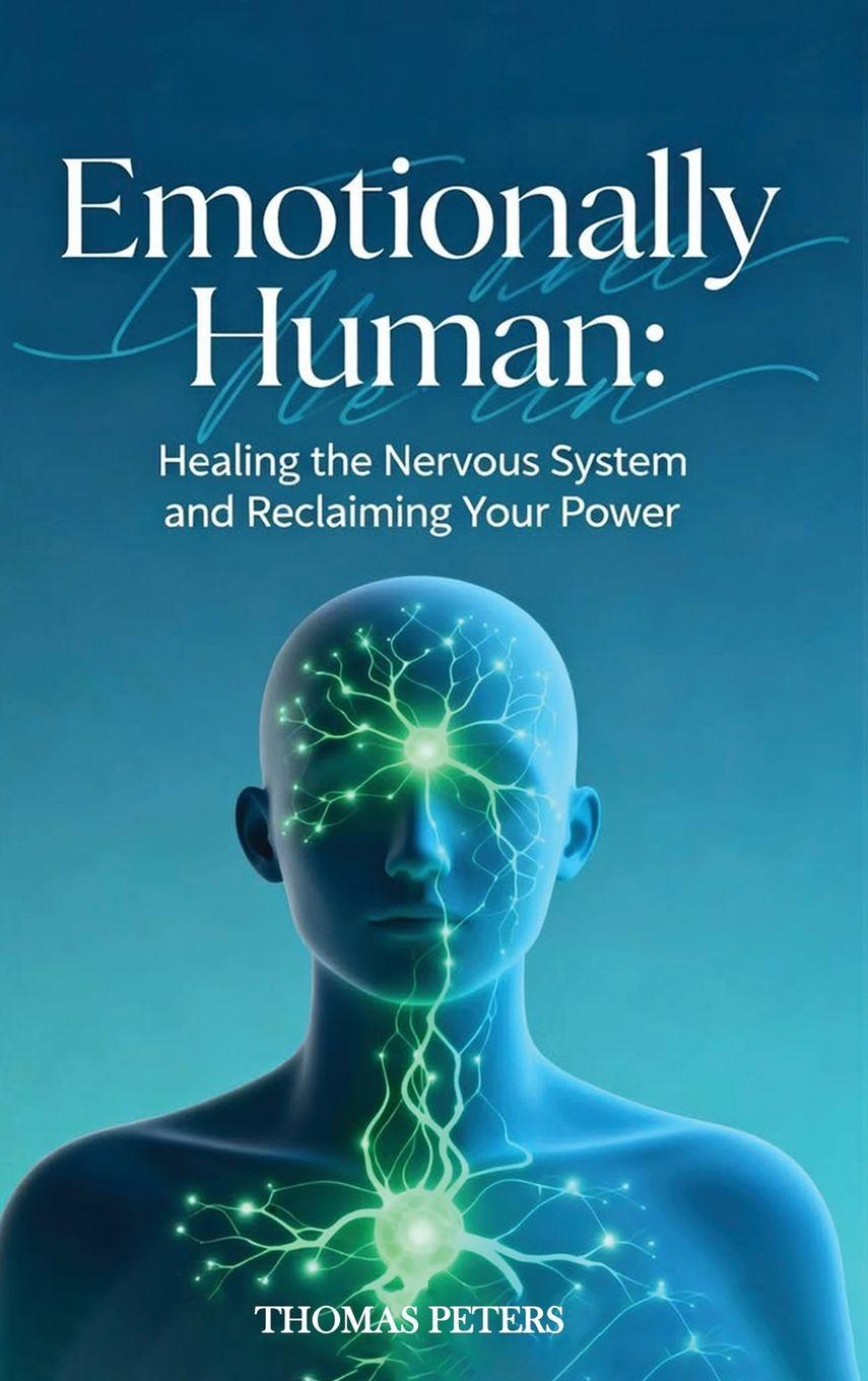 Book Emotionally Human Thomas Peters