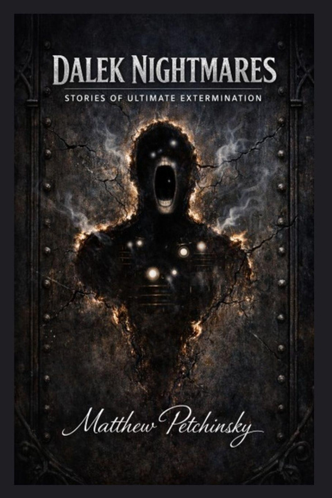 Kniha Dalek Nightmares Matthew Petchinsky