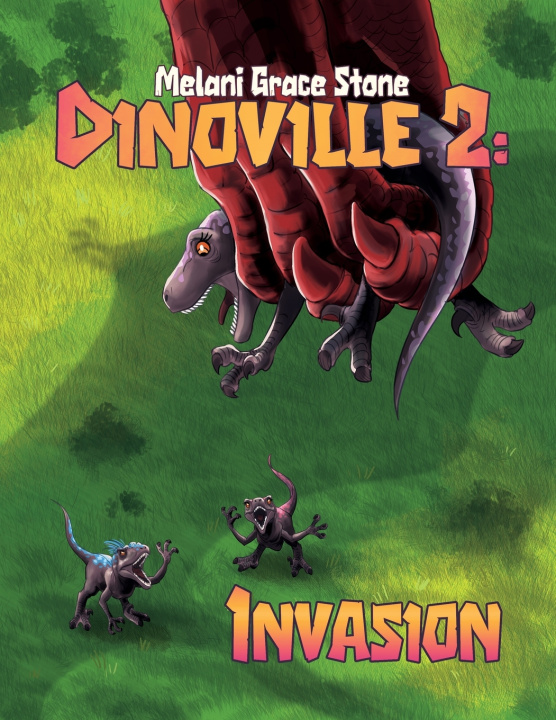 Kniha Invasion Melani Grace Stone