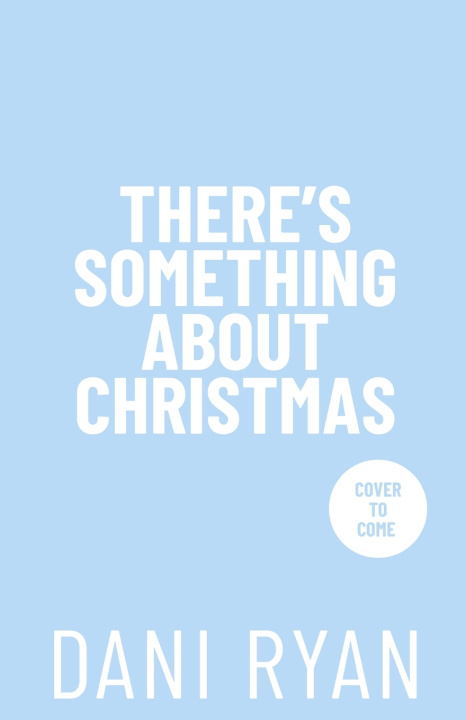 Kniha There's Something About Christmas Dani Ryan