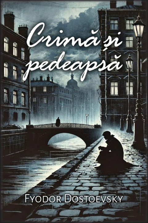 Boek Crimă și pedeapsă Fyodor Dostoevsky