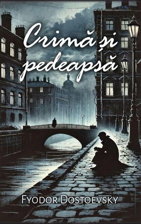 Boek Crimă și pedeapsă Fyodor Dostoevsky