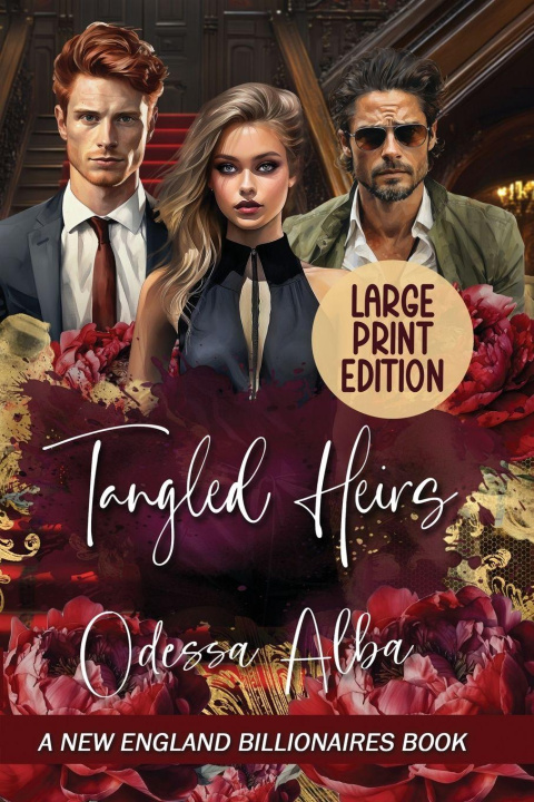Könyv Tangled Heirs Odessa Alba