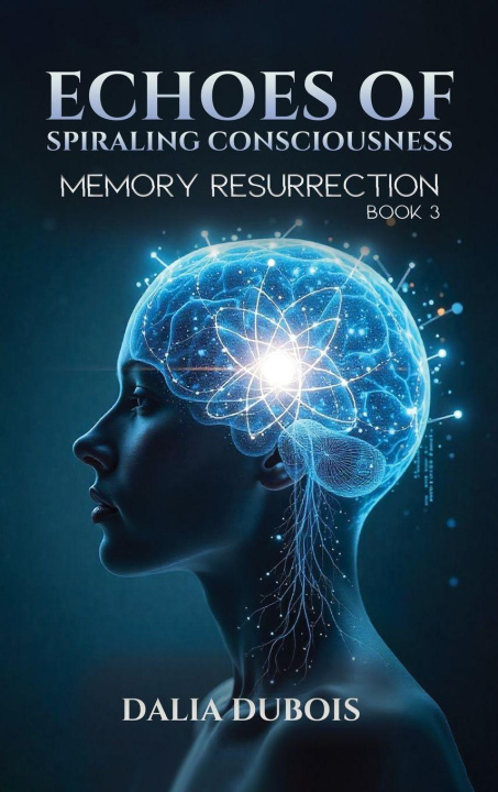Könyv Memory Resurrection Dalia Dubois
