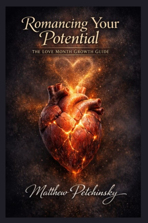 Book Romancing Your Potential Matthew Petchinsky