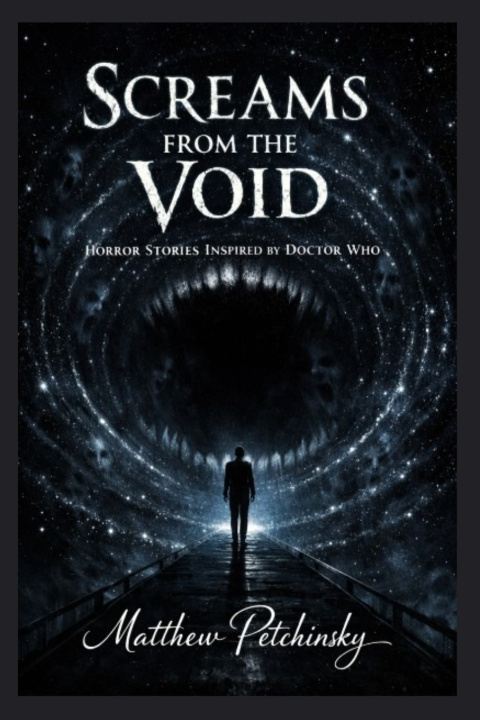 Könyv Screams from the Void Matthew Petchinsky