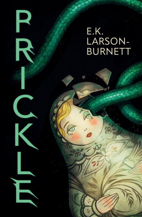 Könyv Prickle E.K. Larson-Burnett
