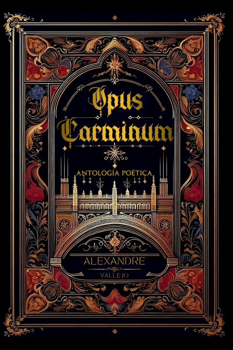 Книга Opus Carminum Alexandre Vallejo
