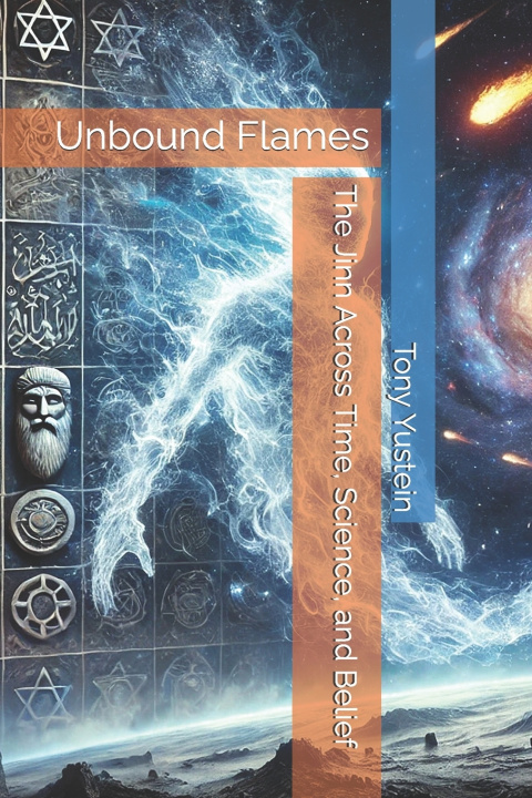 Kniha Unbound Flames Tony Yustein