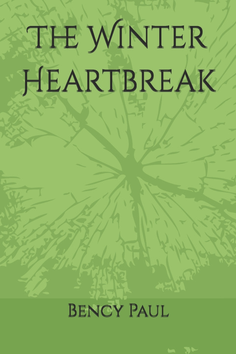Knjiga The Winter Heartbreak Bency Paul