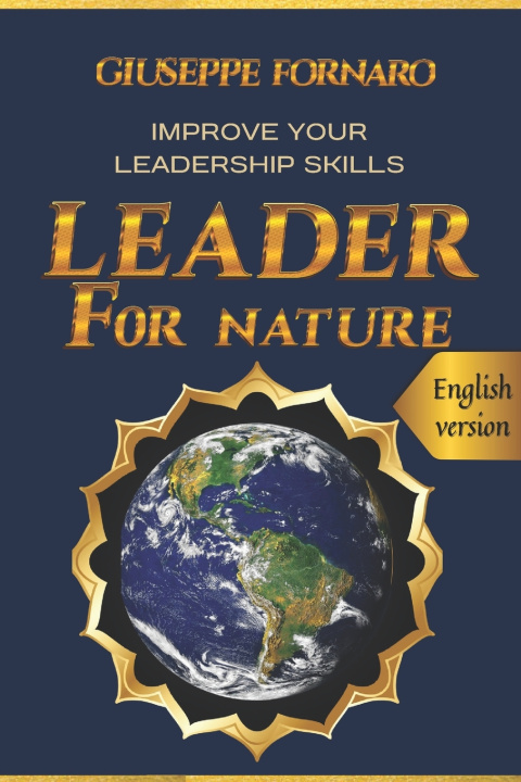 Kniha LEADER FOR NATURE Giuseppe Fornaro
