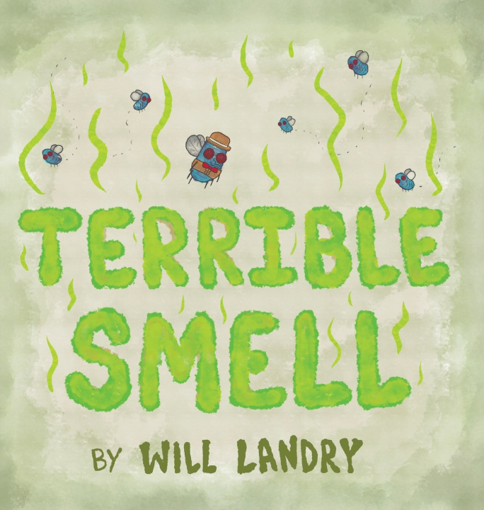 Kniha Terrible Smell Will Landry