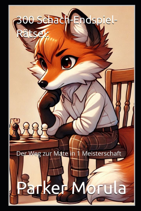 Buch 300 Schach-Endspiel-Rätsel Parker Morula
